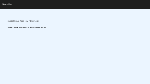 install Kodi on Firestick with remote and TV